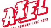 （热议）第18届动画歌盛会《Animelo Summer Live 2023》演唱会主题确定为《AXEL》